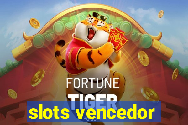 slots vencedor